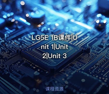 LG5E 1B课件|Unit 1|Unit 2|Unit 3